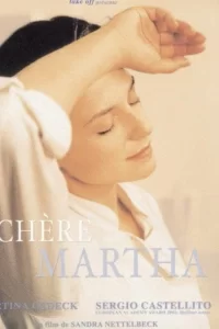 Chère Martha