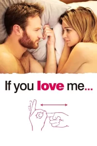 If You Love Me...