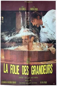 La Folie des grandeurs
