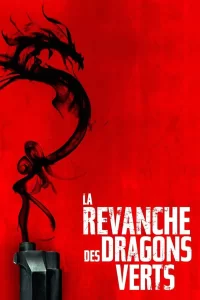 La Revanche des dragons verts