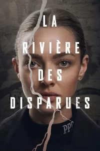 La rivière des disparues