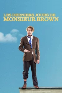 Les Derniers Jours de Monsieur Brown