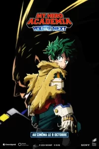 My Hero Academia : You’re Next