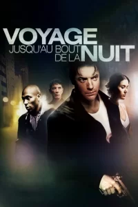 Voyage jusqu'au bout de la nuit